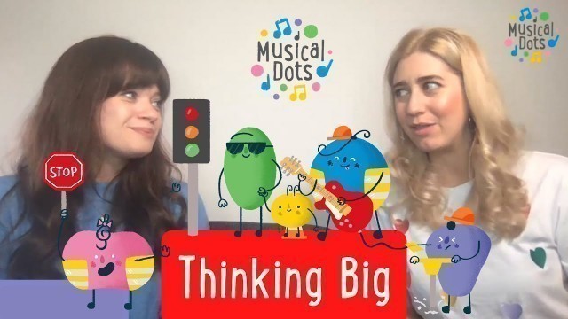 'Health and Safety | Thinking Big Kids Ideas | Musical Dots Music Club'
