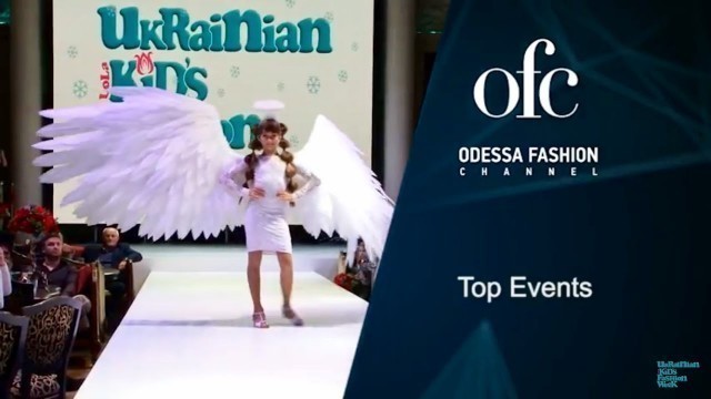 'OfC Top Events «Ukrainian KIDS Fashion Week сезон ЗИМА 2016/2017» 16.11.16 Одесса'