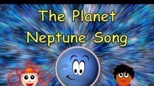 'The Planet Neptune Song | Planet Songs for Children | Neptune Song for Kids | Silly School Songs'