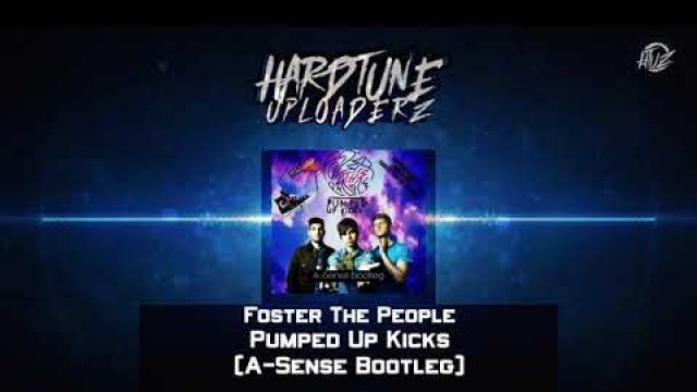 Foster The People - Pumped Up Kicks (A-Sense Bootleg) (Free Release)