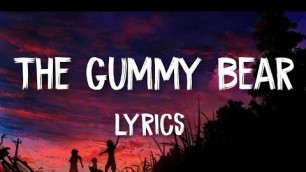 'The Gummy Bear Lyrics Song - Long English Version Children\'s Popular song'