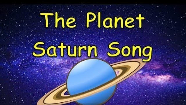 'The Planet Saturn Song | Planet Songs for Children | Saturn Song for Kids | Silly School Songs'