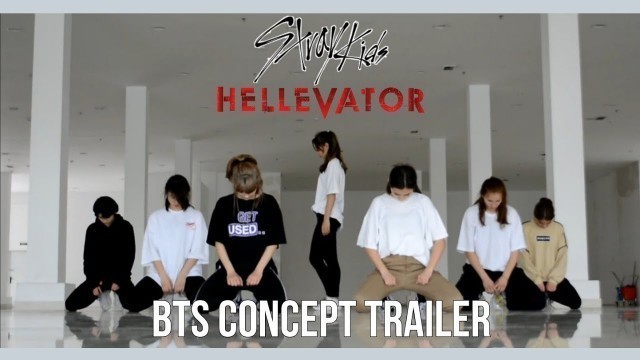 'BTS Concept Trailer + Hellevator - Stray Kids Dance cover by MilkyWay'