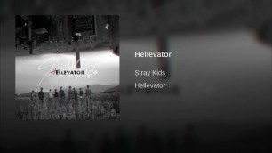 'Stray Kids - Hellevator (Audio)'