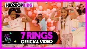 'KIDZ BOP Kids - 7 Rings (Official Music Video)'