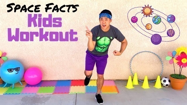 'Fitness + Facts | Kids At Home Workout | Exercise & Learn About SPACE'