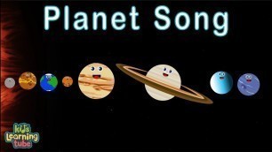 'The Planet Song | 8 Planets of the Solar System Song for Kids'