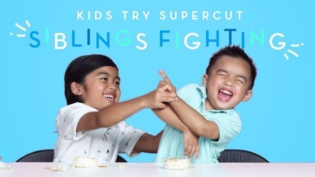 'Siblings Fighting Supercut | Kids Try | HiHo Kids'