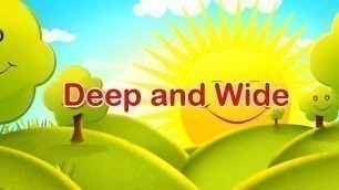 'Deep and Wide | Lyrics | Kids Song | Sunday School Song | Children Songs|'