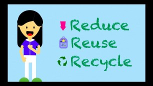 'Reduce, Reuse, Recycle - What can kids do? | Earth Day'