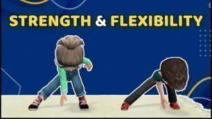 '15 EXERCISES FOR KIDS – STRENGTH & FLEXIBILITY'