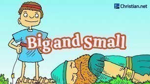 'Big and Small | Christian Songs For Kids'