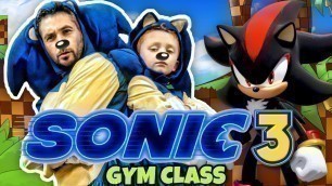'Kids Workout! SONIC 3 Gym Class! (Video Game Exercise for Kids)'