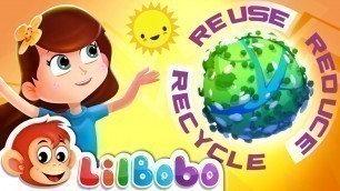 'Save the Earth - Reduce, Reuse & Recycle Song | Little BoBo Nursery Rhymes | FlickBox Kids'