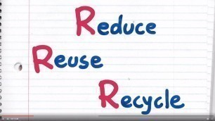 'Kid Power: Reduce, Reuse, Recycle'