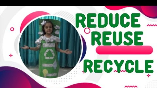 'Reduce ,Reuse , Recycle, The 3 R\'s I  Earth , Educational video for kids #aumsum#science#COVID19'
