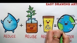 'how to draw Reduce reuse recycle poster chart drawing'