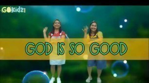 'God is so good Action Song   Dance and sing along Kids praise song'
