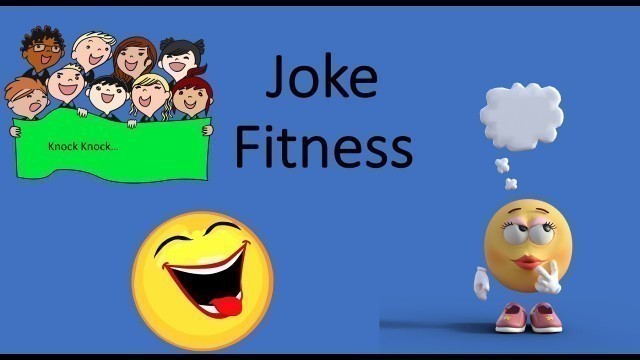 'Joke Fitness - Get Kids Moving'
