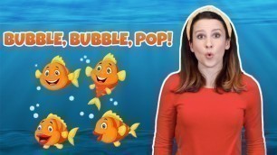 'Bubble, Bubble Pop! Fun circle time song for kids!'