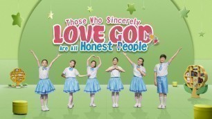 'Kids Dance | Praise Song \"Those Who Sincerely Love God Are All Honest People\"'