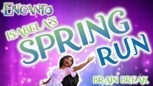 'Spring Encanto Run | Encanto Brain Break | Exercise for Kids | GoNoodle Inspired'