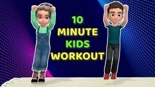 '10 MINUTE KIDS WORKOUT: PROPRIOCEPTIVE ACTIVITY TO IMPROVE FOCUS'