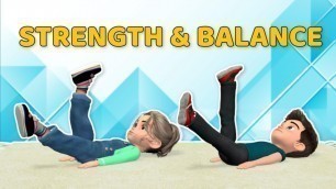 '15 SUPER FUN CORE EXERCISES FOR KIDS: STRENGTH & BALANCE'