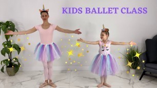 'Ballet For Kids | Unicorn Sparkle Princess Ballet | Kids Ballet Ages 3- 7'