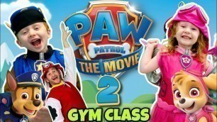 'Kids Workout! PAW PATROL MOVIE 2 Gym Class! (Video Game Exercise for Kids)'
