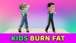 'Kids Exercise: BURN FAT in 30 Minutes!'