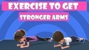 'Exercise For Kids To Get Stronger Arms | Kids exercise YouTube | Fitness - NuNu Tv'