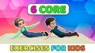'6 EASY CORE STRENGTHENING EXERCISES FOR KIDS'