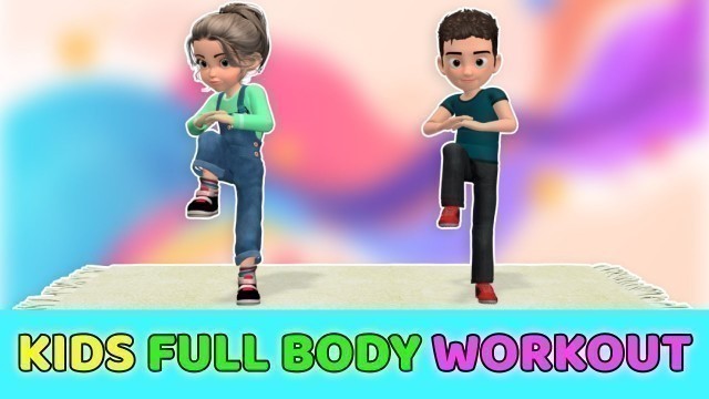 'Kids Full Body Workout: Daily Exercises'