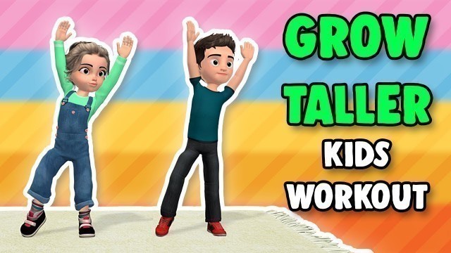 'Grow Taller - Daily Kids Workout'