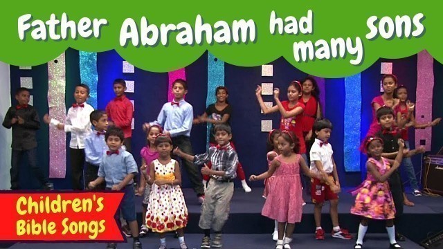 'Father Abraham had many sons | BF KIDS | Sunday School songs | Bible songs for kids | Kids songs'