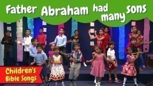 'Father Abraham had many sons | BF KIDS | Sunday School songs | Bible songs for kids | Kids songs'