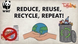 'Reduce, Reuse, Recycle, Repeat | Recycling Ideas For Kids | Toffee TV'