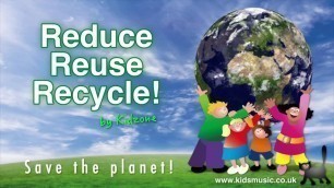 'Kidzone - Reduce Reuse Recycle!'