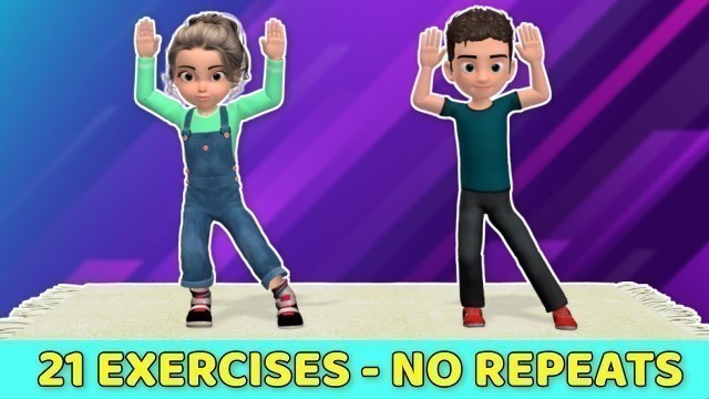 '21 EASY EXERCISES FOR KIDS - NO REPEATS'