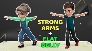 'FLAT BELLY + STRONG ARMS: UPPER BODY & CORE EXERCISES FOR KIDS'