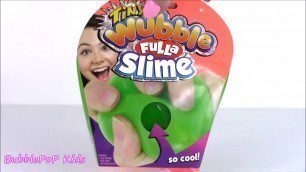'BubblePOP Kids! WUBBLE Ball Fulla SLIME! 5 Surprise CAPSULE! COLOR CHANGE Squishy Smooshy Mushy! FUN'