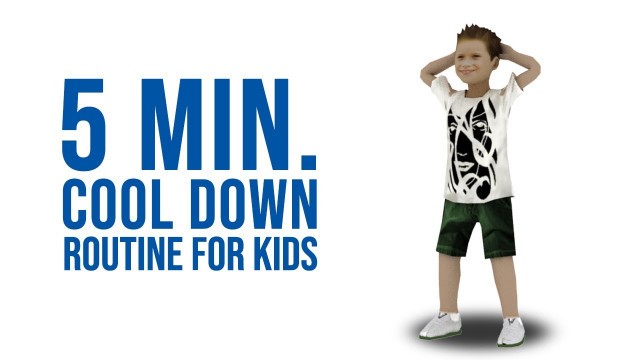 '5 Minute cool down exercises / Kids exercise'