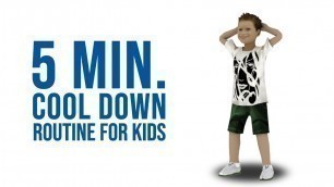'5 Minute cool down exercises / Kids exercise'