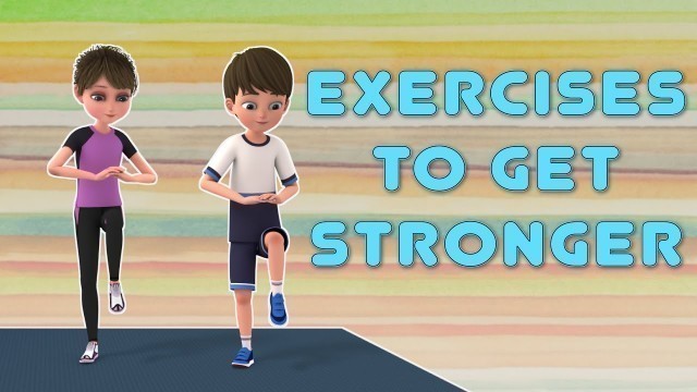 'Exercise for Kids: 10 Kids Exercises To Get Stronger At Home | Kids exercise'