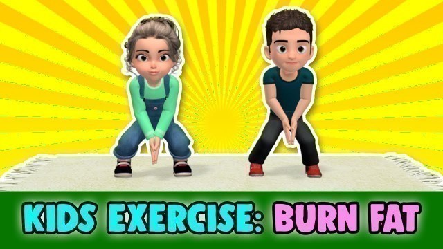 'Kids Exercise: Full Body Fat Burn (Half an Hour a Day)'
