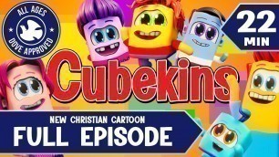 'Christian Kids Show FULL EPISODE -  New Christian Cartoons for Kids - Cubekins'