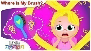 'Where is my Brush? | Princess Songs | Nursery Rhymes by Little Angel'