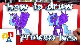 'How To Draw Princess Luna'