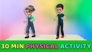 '30 Minute Physical Activities For Kids: Home Exercises'